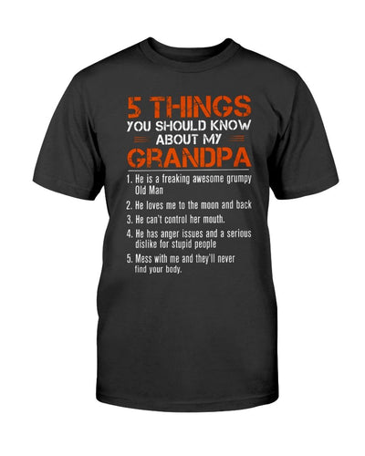 You Should Know About My Grandpa T-Shirt